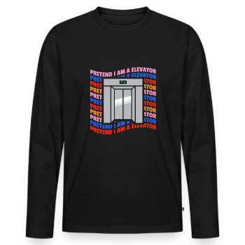 Pretend I Am A Elevator Shirt - Männer Premium Bio Langarmshirt - Schwarz - Vorne - Nico (187cm)