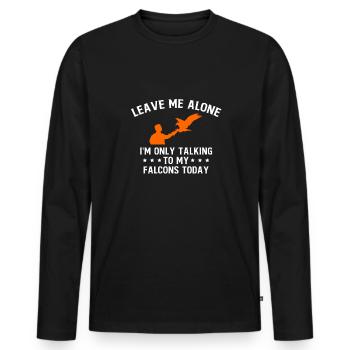 Laissez-moi tranquille Cadeau de chemise de fauconnier - T-shirt manches longues Premium bio Homme - noir - Devant - Nico (187cm)