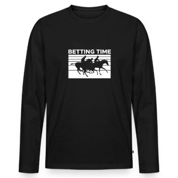 Betting Time Horse Racing Shirt Geschenk - Männer Premium Bio Langarmshirt - Schwarz - Vorne - Nico (187cm)