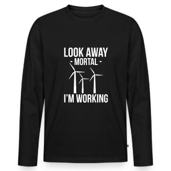 Look Away Mortal I ́m Working Gift Windmill - Men's Premium Organic Long Sleeve Shirt - black - Front - Nico (187cm)