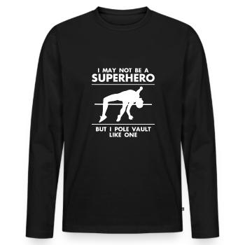 Pole Vaulting Shirt Geschenk Stabhochsprung Spruch - Männer Premium Bio Langarmshirt - Schwarz - Vorne - Nico (187cm)