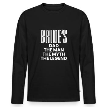 Father Of The Bride Shirt Geschenk Hochzeit Vater - Männer Premium Bio Langarmshirt - Schwarz - Vorne - Nico (187cm)