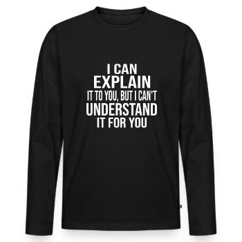 Sarcasme Disant Humour Professeur d’école Élève - T-shirt manches longues Premium bio Homme - noir - Devant - Nico (187cm)