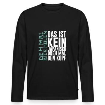 Geh mal Bier holen Japanisch Trinken Party Humor - Männer Premium Bio Langarmshirt - Schwarz - Vorne - Nico (187cm)