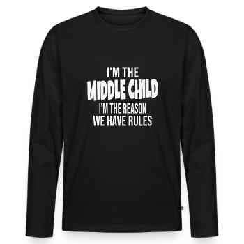 Mittleres Kind Geschwister Spruch Bruder Schwester - Männer Premium Bio Langarmshirt - Schwarz - Vorne - Nico (187cm)