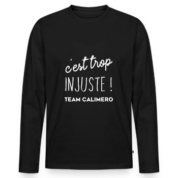 C'est trop injuste team calimero - T-shirt manches longues Premium bio Homme - noir - Devant - Nico (187cm)