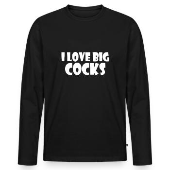I love big cocks - T-shirt manches longues Premium bio Homme - noir - Devant - Nico (187cm)