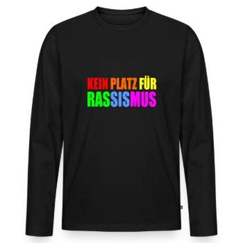 kein platz für rassismus - Männer Premium Bio Langarmshirt - Schwarz - Vorne - Nico (187cm)