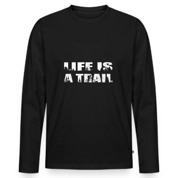 Life Is A Trail Mountain Biker MTB Biker - Men's Premium Organic Long Sleeve Shirt - black - Front - Nico (187cm)