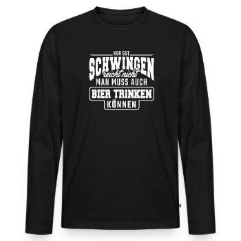 nur gut schwingen reicht nicht - Männer Premium Bio Langarmshirt - Schwarz - Vorne - Nico (187cm)