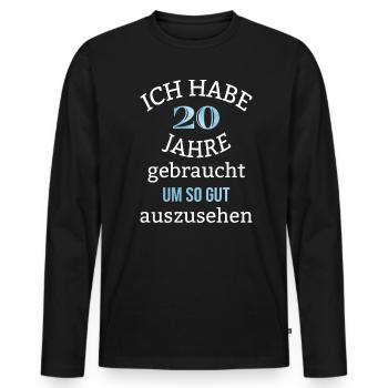 20 Jahre 20. Geburtstag Junge Männer Spruch lustig - Männer Premium Bio Langarmshirt - Schwarz - Vorne - Nico (187cm)