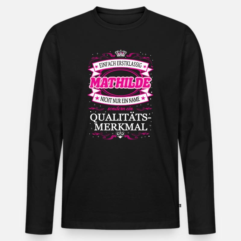 Qualitätsmerkmal Mathilde einfach Erstklassig - Männer Premium Bio Langarmshirt - Schwarz