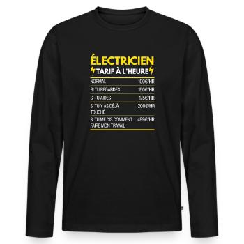 Électricien Cadeau Humour Tarifaire à l'Heure - T-shirt manches longues Premium bio Homme - noir - Devant - Nico (187cm)