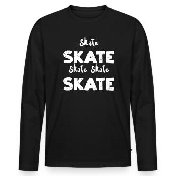 Skate Skate Skate Skate Skate - T-shirt manches longues Premium bio Homme - noir - Devant - Nico (187cm)