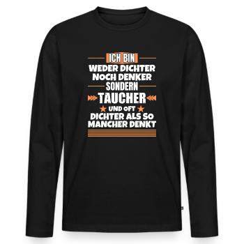 Neither poets nor thinkers, but divers - Men's Premium Organic Long Sleeve Shirt - black - Front - Nico (187cm)