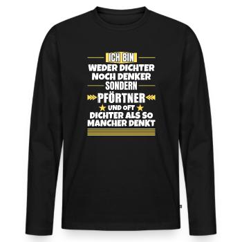 Neither poet nor thinker, but porter - Men's Premium Organic Long Sleeve Shirt - black - Front - Nico (187cm)