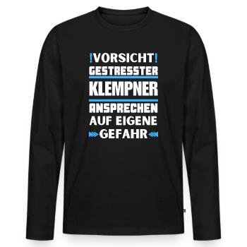 Don't talk to a stressed plumber! - Men's Premium Organic Long Sleeve Shirt - black - Front - Nico (187cm)