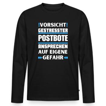Don't talk to stressed postman! - Men's Premium Organic Long Sleeve Shirt - black - Front - Nico (187cm)