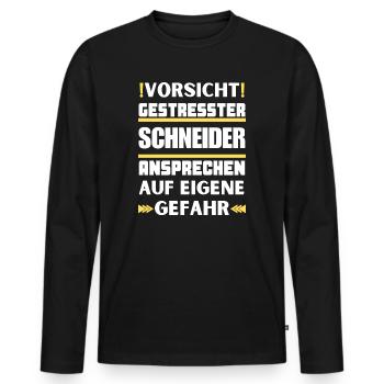 Gestresster Schneider nicht ansprechen! - Männer Premium Bio Langarmshirt - Schwarz - Vorne - Nico (187cm)