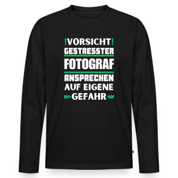 Don't approach stressed photographer! - Men's Premium Organic Long Sleeve Shirt - black - Front - Nico (187cm)