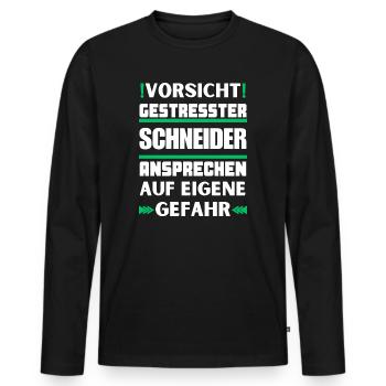 Gestresster Schneider nicht ansprechen! - Männer Premium Bio Langarmshirt - Schwarz - Vorne - Nico (187cm)