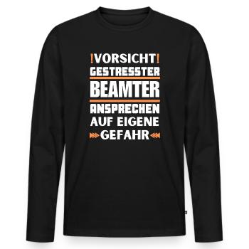 Ne parlez pas à un fonctionnaire stressé ! - T-shirt manches longues Premium bio Homme - noir - Devant - Nico (187cm)