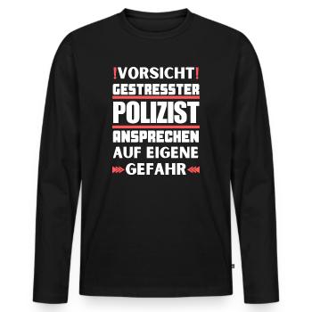 Ne parlez pas à un policier stressé ! - T-shirt manches longues Premium bio Homme - noir - Devant - Nico (187cm)