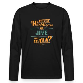 Es gibt wichtigeres als Jive - retro petrol - Männer Premium Bio Langarmshirt - Schwarz - Vorne - Nico (187cm)