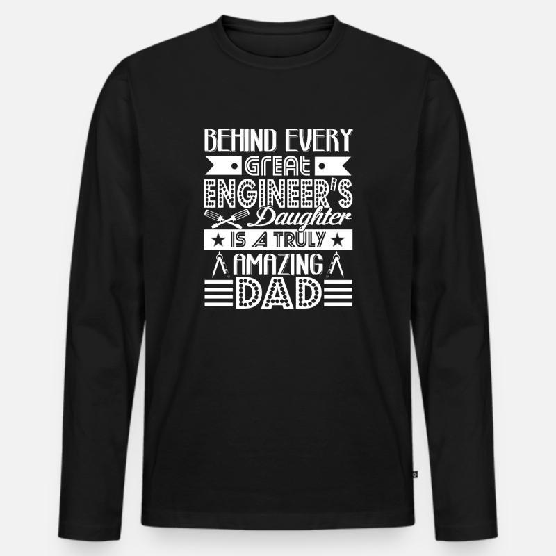 Engineer Engineer Dad - Men's Premium Organic Long Sleeve Shirt - black