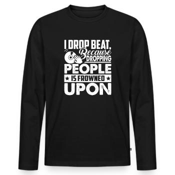 DJ DJ Drop Beats - Men's Premium Organic Long Sleeve Shirt - black - Front - Nico (187cm)