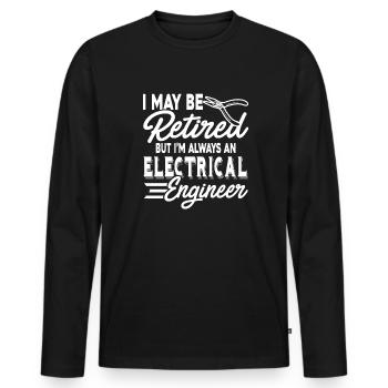 Electrical Engineer Always An Electrical Engineer - Men's Premium Organic Long Sleeve Shirt - black - Front - Nico (187cm)