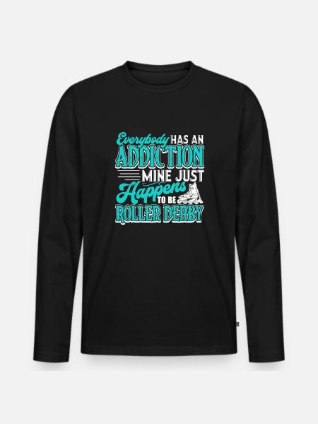 Roller Derby Roller Derby Addiction - Men's Premium Organic Long Sleeve Shirt - black