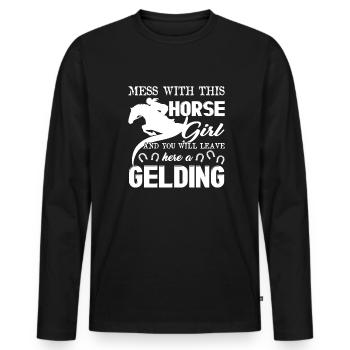 Mess With This Horse Girl - Men's Premium Organic Long Sleeve Shirt - black - Front - Nico (187cm)