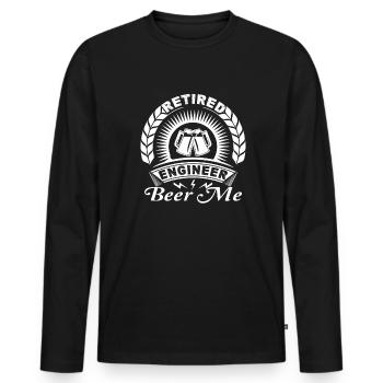 Engineer Retired Engineer Beer Me - Men's Premium Organic Long Sleeve Shirt - black - Front - Nico (187cm)