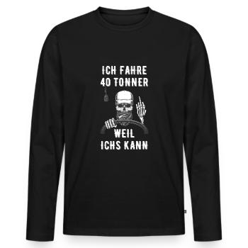 LKW Fahrer Spruch Geschenkidee - Männer Premium Bio Langarmshirt - Schwarz - Vorne - Nico (187cm)