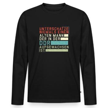 Unterschätze niemals einen Ossi Ostdeutschland DDR - Männer Premium Bio Langarmshirt - Schwarz - Vorne - Nico (187cm)