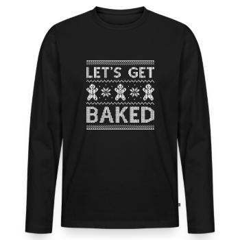 Let's Get Baked - Men's Premium Organic Long Sleeve Shirt - black - Front - Nico (187cm)