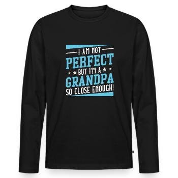 Ich bin nicht perfekt, aber ich bin ein Opa, der so nah genug ist - Männer Premium Bio Langarmshirt - Schwarz - Vorne - Nico (187cm)