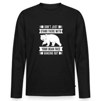 Your Bear Face Hanging Out - Men's Premium Organic Long Sleeve Shirt - black - Front - Nico (187cm)