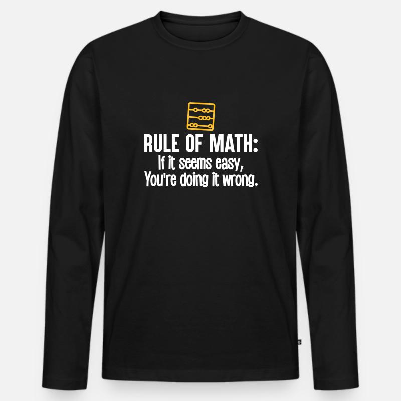 Funny Math - rule of math - Männer Premium Bio Langarmshirt - Schwarz