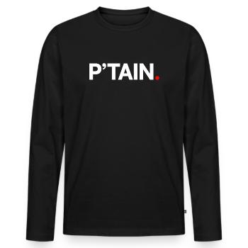 P'TAIN | Minimalist humor reaction - Men's Premium Organic Long Sleeve Shirt - black - Front - Nico (187cm)