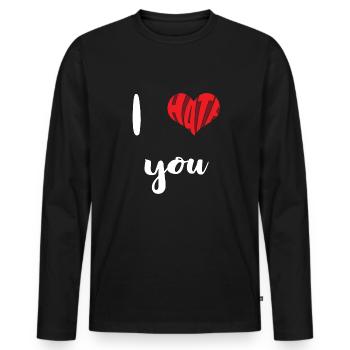 Hate You Stop Hate Anti Hate - Männer Premium Bio Langarmshirt - Schwarz - Vorne - Nico (187cm)
