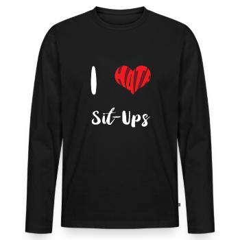 Fitness Ich hasse Sit-ups Training Übung - Männer Premium Bio Langarmshirt - Schwarz - Vorne - Nico (187cm)