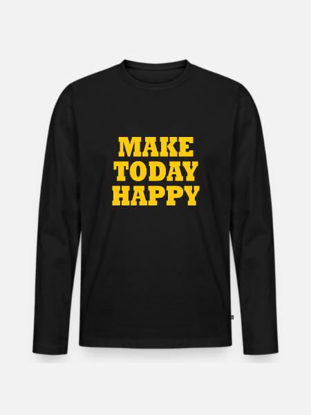 Make today happy - T-shirt manches longues Premium bio Homme - noir