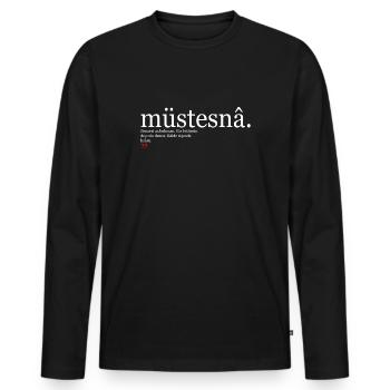 Türkisch müstesna türkische Wörter Spruch Geschenk - Männer Premium Bio Langarmshirt - Schwarz - Vorne - Nico (187cm)