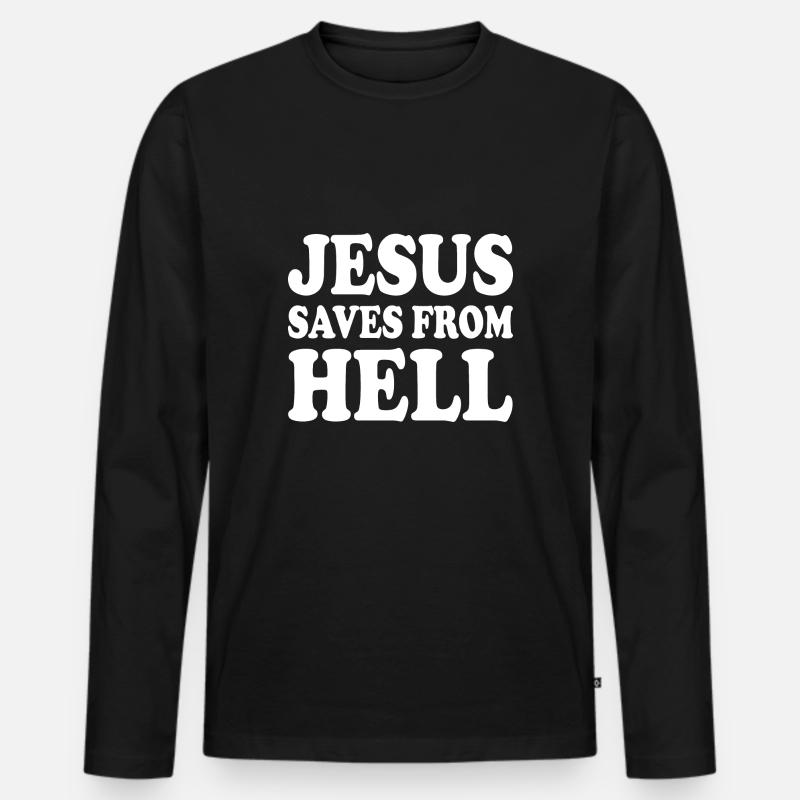 Jesus saves from hell - Männer Premium Bio Langarmshirt - Schwarz