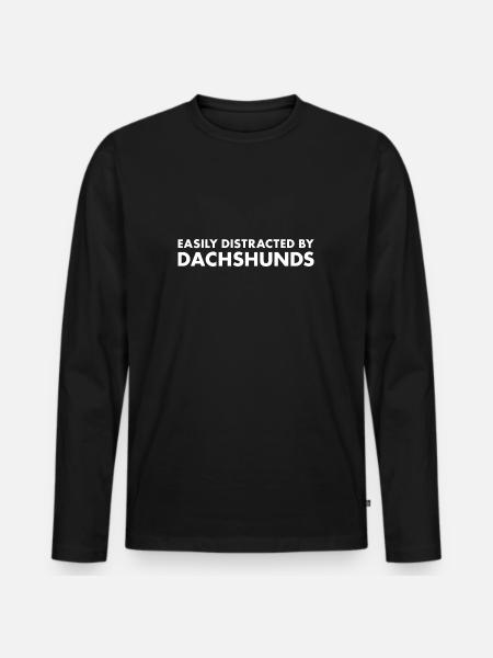 Easily Distracted By Dachshund - Men's Premium Organic Long Sleeve Shirt - black