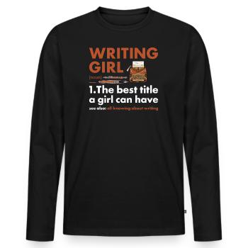 Writer Girl Definition Writing - Men's Premium Organic Long Sleeve Shirt - black - Front - Nico (187cm)