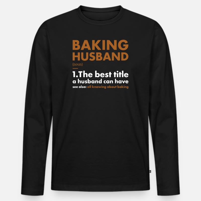 Baker Husband Definition Baking - Männer Premium Bio Langarmshirt - Schwarz