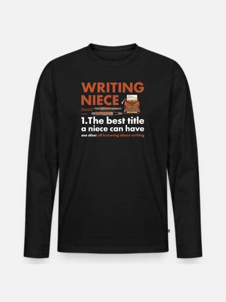Writer Niece Definition Writing - Men's Premium Organic Long Sleeve Shirt - black